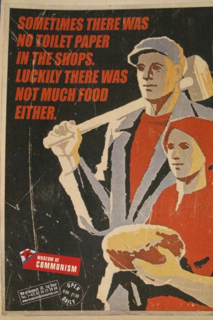 Propaganda as seen in the Museum of Communism on the Prague itinerary tour. 